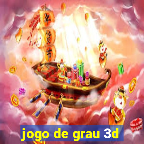 jogo de grau 3d